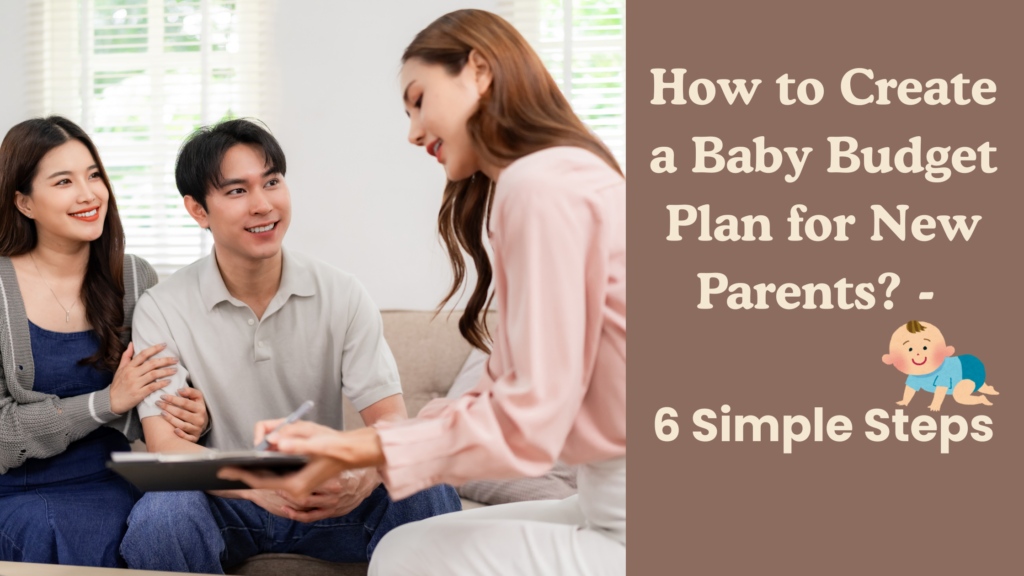 how to create baby budget planning for new parents